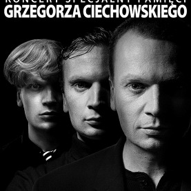 Koncert Specjalny Pamięci Grzegorza Ciechowskiego