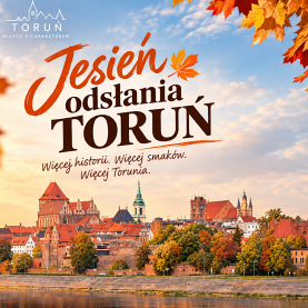 Jesień 2026 r. w Toruniu